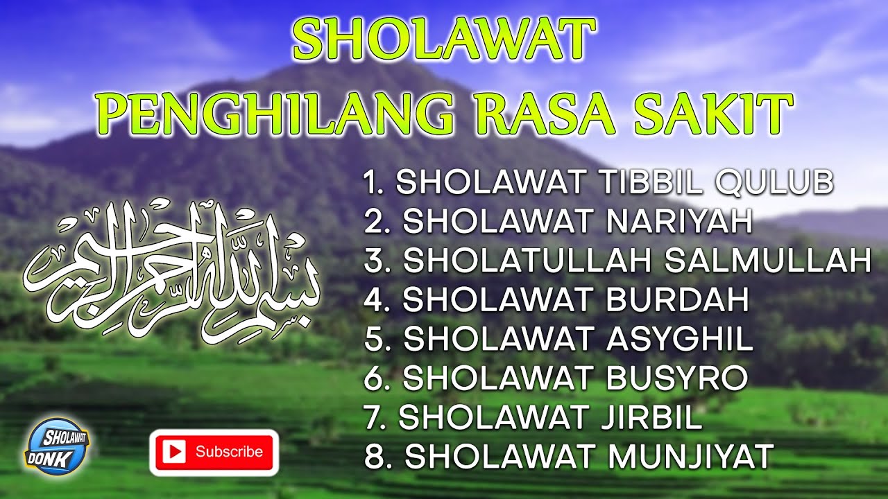 VIRAL ! SHOLAWAT PENGHILANG RASA SAKIT | SHOLAWAT NABI | Sholawat ...