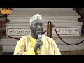 ferbe laawol histoire de cheikh ahmed tidiane avec cheikh babacar ba tijani partie 4