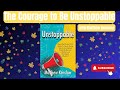 Matthew Kenslow, The Courage to Be Unstoppable