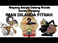 wayang banjar dalang ronde durasi panjang