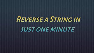 How to reverse a given string | Angular Interview Algorithms