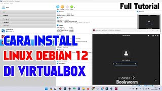 Cara Menginstal Linux Debian 12 di VirtualBox