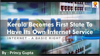 Kerala Becomes First State To Have Its Own Internet Service