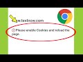 Chrome fix Please enable Cookies and reload the page problem solved