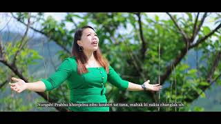 Matam khuding feat S Abenu Aimol || Latest Manipuri gospel song