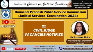 21 CIVIL JUDGE VACANCIES NOTIFIED FOR HPPSC Judicial Services Examination 2024!