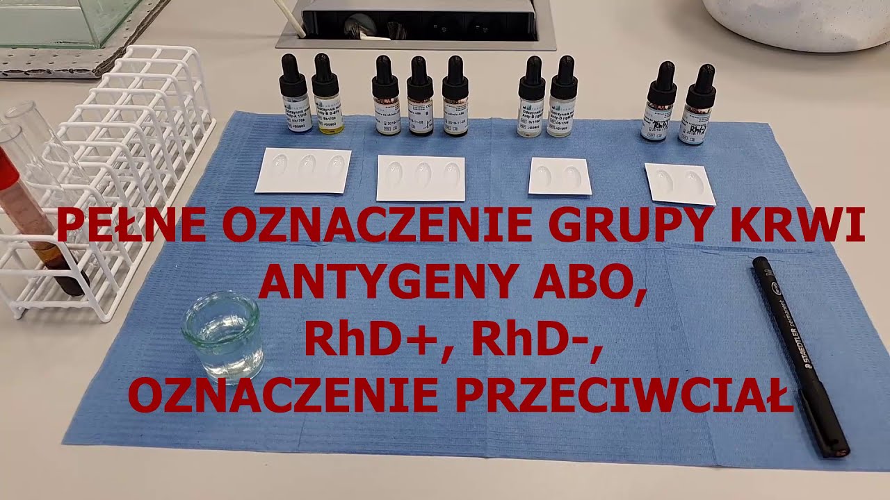 Oznaczanie Grup Krwi AB0 I Antygenu D (Rh). Próba Krzyżowa. - YouTube