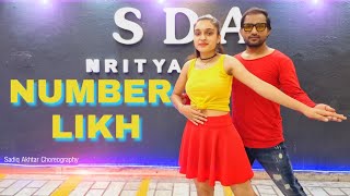 NUMBER LIKH DANCE VIDEO | Tony Kakkar | Sadiq Akhtar Choreography | Nikki Tamboli |New songs 2021
