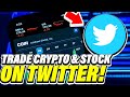 HOW TO TRADE CRYPTO & STOCKS ON TWITTER!