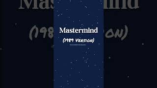 Mastermind (1989 Version) Snippet [Mastermind x This Love TV]