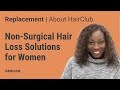 HairClub Non-Surgical Solutions for Women