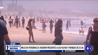 #Teleprensa33 | Miles de personas se hicieron presentes a las playas y parques de EE UU