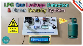 40. LPG Gas Leakage Detection and Home Security System | Buzzer | MQ5 | Supply On/Off | Exhaust Fan