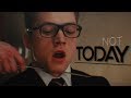 Not Today [Kingsman IC] [+Ayesai / + Xiphin]