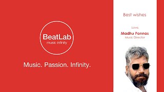 BeatLab | Music Director Madhu Ponnas | Music. Passion. Infinity.