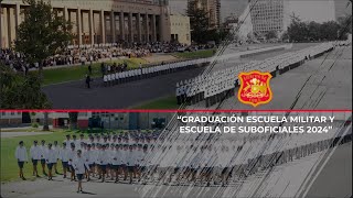 Graduación Escuela Militar y Escuela de Suboficiales 2024