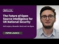 The Future of Open Source Intelligence for UK National Security | RUSI Occasional Paper