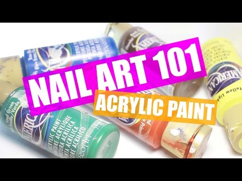 ACRYLIC PAINT | NAIL ART 101 ACRYLIC PAINT | NAIL ART 101
