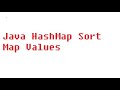 Java HashMap sort map values