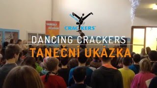 Taneční ukázka DANCING CRACKERS