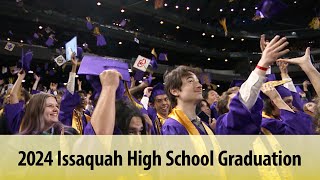 2024 Issaquah High Graduation