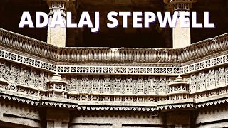 Adalaj Stepwell - Gujarat