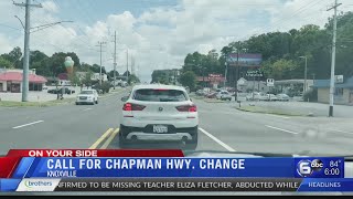 Call for Chapman Highway change