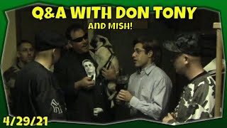 🟡 LIVE CHAT 📞 Q&A 📞 ASK DON TONY + MISH ANYTHING 🔥 (AIRED THURSDAY 4/29/21)🍺