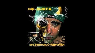 Mr.Busta - Túlélők