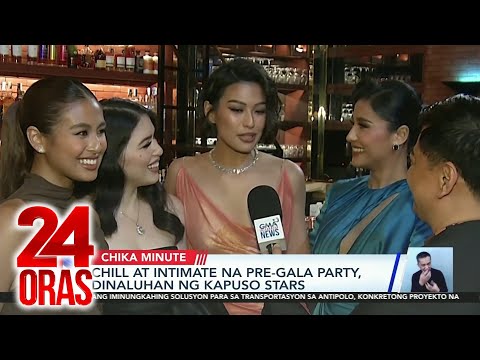 Chill at intimate Pre-gala Party; Team BarDa sa mga sinehan; Dennis Trillo sa viral na… 24 Oras