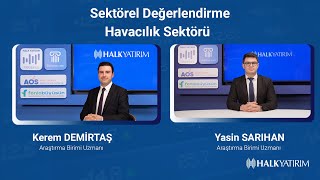 Sektörel Değerlendirme - Havacılık Sektörü