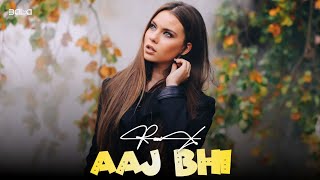 Dj Bala - Aaj Bhi (New Remix) Best Bollywood | Romantic Song | DJ Club Mix