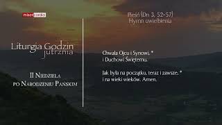 Liturgia Godzin | Jutrznia | II Niedziela po Narodzeniu Pańskim