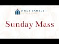 Sunday Mass from Holy Family Catholic Church St. Louis Park Live Stream 09/22/2024