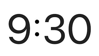 9 Minute 30 Second Timer