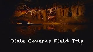 Dixie Cavern Field Trip