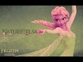 Nature!Elsa - Let It Go (Animated & In Real Life) [Frozen]