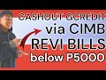 GCREDIT to GCASH using CIMB REVI BILLS | Almontero Tutorial