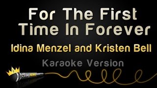Frozen - For The First Time In Forever (Idina Menzel and Kristen Bell) (Karaoke