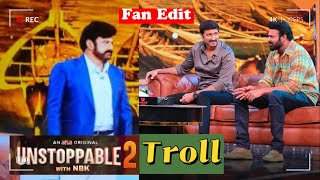 NBK with Bahubali Prabhas Unstoppable 2 Troll |Gopi Chand|Aha  latest Promo Fans Fun Edit