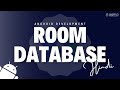 ROOM Database in Android Studio using Kotlin | Hindi