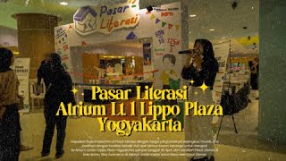 Recap Dokumentasi Pasar Literasi Di Lippo Plaza, Yogyakarta