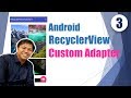 Multiple Items in Listview (RecyclerView) in Android Studio - Part 3