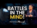 Battles In The Mind! | Prophetess Miranda | Nabi' Healing Center Church