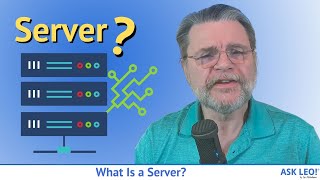 What Is a Server?
