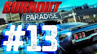 Burnout Paradise #13 ПОД ХАВЧИК САМОЕ ТО! КОРОТЕНЬКИЙ НО ДИНАМИЧНЫЙ ВЫНОС МОЗГА БЕСПЛАТНО!