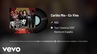 RBD - Cariño Mío (Audio / En Vivo)