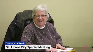 St. Albans City Council Special Meeting | 01/28/2025