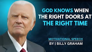 God Knows When: Trusting His Perfect Timing | Best Speech By BILLY GRAHAM #inspiration #motivation