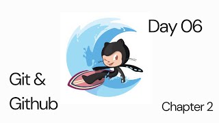 [ Day 6 ] Version Control with Git and GitHub - Chapter 2